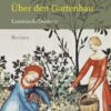 De cultura hortorum / Über den Gartenbau