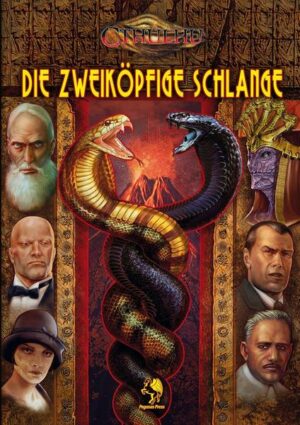 Pulp Cthulhu: Die Zweiköpfige Schlange (Hardcover)