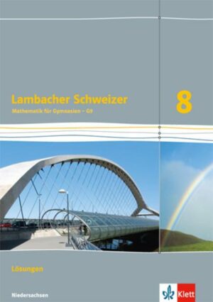 Lambacher Schweizer. Lösungen 8. Schuljahr. Niedersachsen G9
