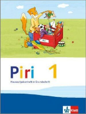 Piri Fibel. Hausaufgabenheft in Grundschrift. Klasse 1