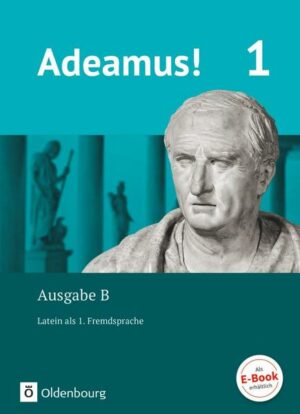 Adeamus! 1. Ausgabe B. - Texte