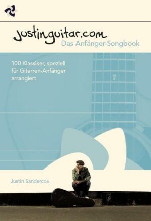 JustinGuitar.com - Das Anfänger-Songbook