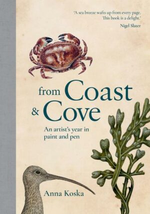 From Coast & Cove: An Artist's Year in Paint and Pen
