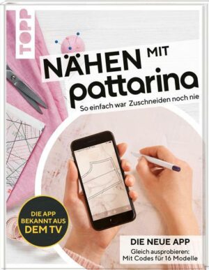 Nähen mit Pattarina (Die App bekannt aus dem TV)