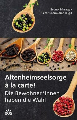 Altenheimseelsorge à la carte!