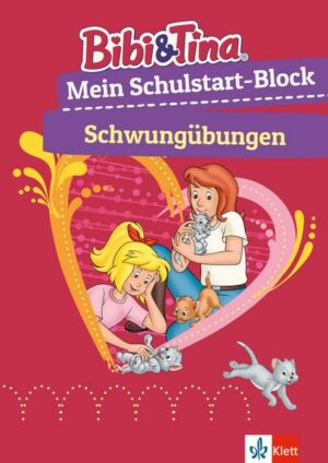 Bibi & Tina: Mein Schulstart-Block Schwungübungen