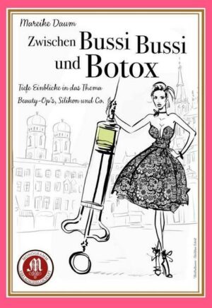 Zwischen Bussi Bussi und Botox