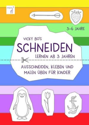 Schneiden lernen ab 3 Jahre. Ausschneiden