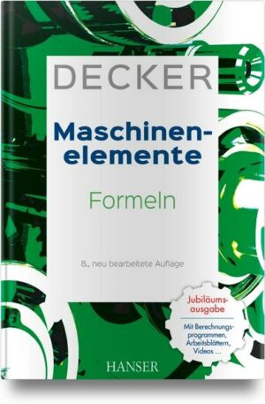 Decker Maschinenelemente - Formeln