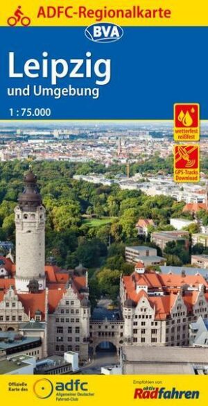 ADFC-Regionalkarte Leipzig und Umgebung / Leipziger Neuseenland