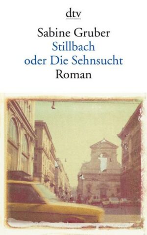 Stillbach oder Die Sehnsucht