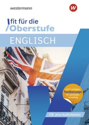 Fit für die Oberstufe. Englisch