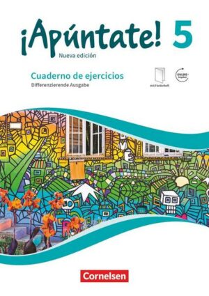 ¡Apúntate! Band 5 - Differenzierende Ausgabe. Cuaderno de ejercicios