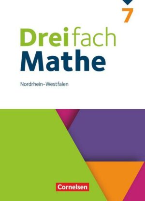 Dreifach Mathe 7. Schuljahr. Nordrhein-Westfalen - Schülerbuch