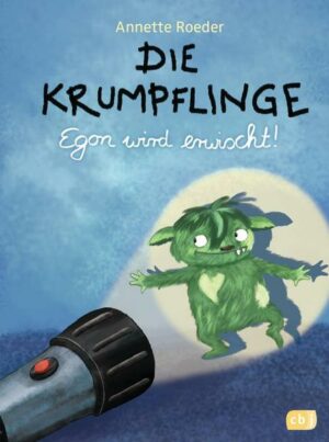 Egon wird erwischt! / Die Krumpflinge Bd.2
