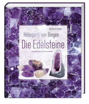 Hildegard von Bingen – Die Edelsteine