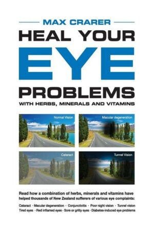 Heal Your Eye Problems With Herbs
