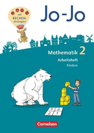 Jo-Jo Mathematik 2. Schuljahr - Allgemeine Ausgabe 2018 - Arbeitsheft Fördern