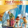 Fünf Freunde - 3 Abenteuer in einem Band Bd.2