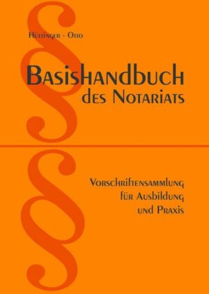 Basishandbuch des Notariats 2022