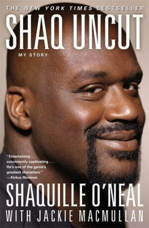 Shaq Uncut: My Story