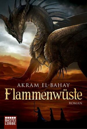 Flammenwüste Bd.1