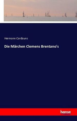 Die Märchen Clemens Brentano's