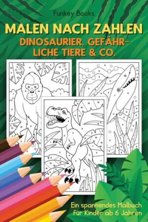 Malen nach Zahlen - Dinosaurier