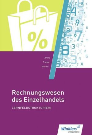 Rechnungswesen des Einzelhandels lernfeldstrukturiert: Schülerband