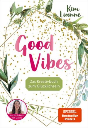 Kim Lianne: Good Vibes