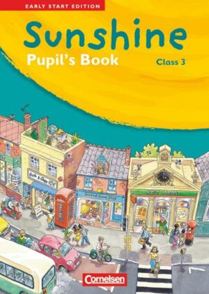 Sunshine - Early Start Edition 3: 3. Schuljahr - Pupil's Book