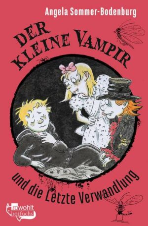 Der kleine Vampir und die letzte Verwandlung / Der kleine Vampir Bd.20