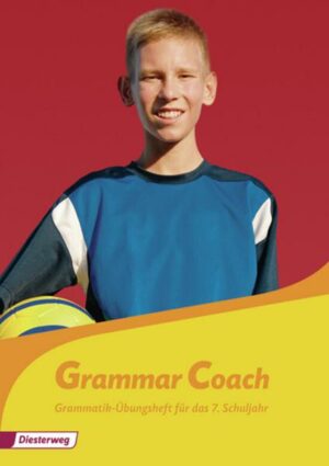 Grammar Coach. Grammatikheft für das 7. Schuljahr