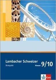 Lambacher Schweizer. 9. und 10. Schuljahr. Kompakt