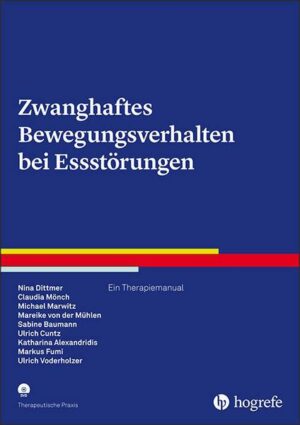 Zwanghaftes Bewegungsverhalten bei Essstörungen