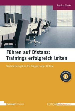 Führen auf Distanz: Trainings erfolgreich leiten