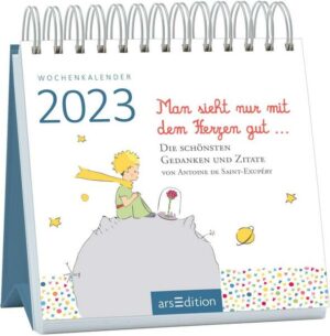 Mini-Wochenkalender Man sieht nur mit dem Herzen gut ... 2023