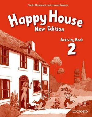 Happy House: 2 New Edition: Activity Book