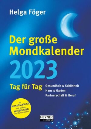 Der große Mondkalender 2023