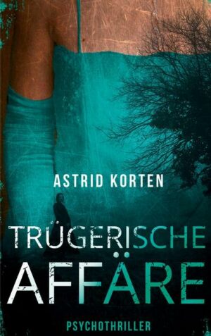 Trügerische Affäre