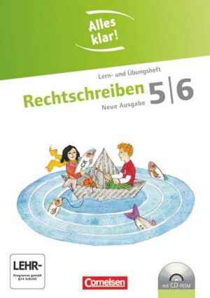 Alles klar! Deutsch. Sekundarstufe I 5./6. Schuljahr. Rechtschreiben inkl.CD-ROM