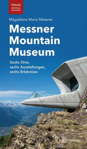 Messner Mountain Museum