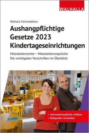 Aushangpflichtige Gesetze 2023 Kindertageseinrichtungen