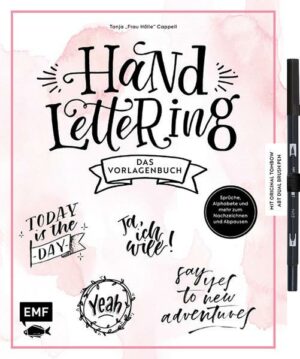 Handlettering – Das Vorlagenbuch – Mit original Tombow ABT Dual Brush Pen