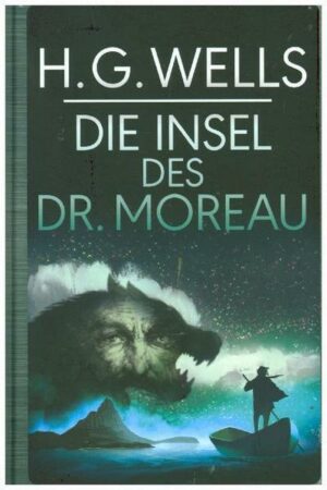 H.G.Wells: Die Insel des Dr. Moreau