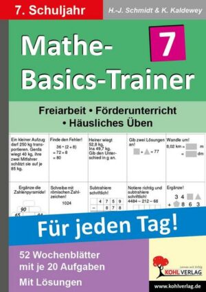 Mathe-Basics-Trainer / 7. Schuljahr Grundlagentraining für jeden Tag!