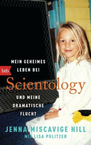 Mein geheimes Leben bei Scientology und meine dramatische Flucht