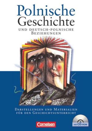 Polnische Geschichte und deutsch-polnische Beziehungen