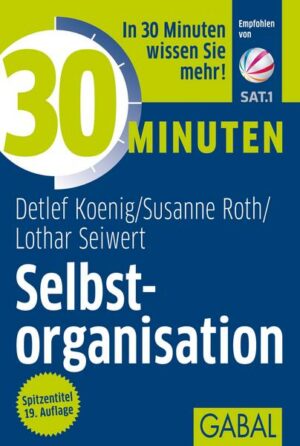 30 Minuten Selbstorganisation