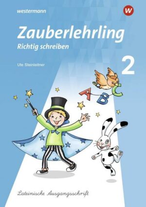 Zauberlehrling 2. Arbeitsheft. LA Lateinische Ausgangsschrift